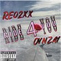 Ride 4 You (Explicit)