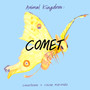 Animal Kingdom: Comet (Explicit)