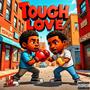 TOUGH LOVE (feat. Damiko DLA) [Explicit]