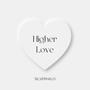 Higher Love