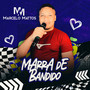 Marra De Bandido
