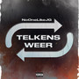 Telkens Weer (Explicit)