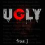 UGLY (feat. Kaseam & Danny Love)