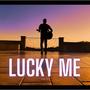 Lucky Me