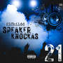 Speaker Knockas (Explicit)