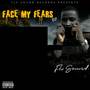 Face My Fears (Explicit)