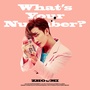 What's Your Number? - The 2nd Mini Album