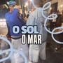 O Sol o Mar