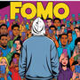 FOMO (Explicit)