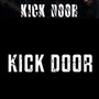 Kick Door