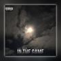 In The Game (Explicit)