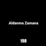 Aldanma Zamana