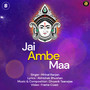 Jai Ambe Maa