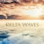 Delta Waves - God Healing Sounds, Mystic Solfeggio Healing Songs to Help Sleep