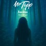 Sueñas Con El Bosque (Explicit)