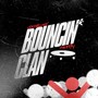 Bouncin' Clan (Explicit)