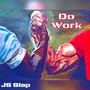Do Work (feat. David Goggins, David Goggings Motivation & Eric Thomas) [Explicit]