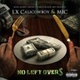 No Left Overs (Explicit)