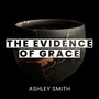 The Evidence of Grace