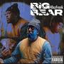 Big Bear (Explicit)