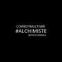 Alchimiste (Explicit)