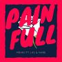 PAINFUL (feat. LXS & NARE) [Explicit]