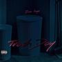 Trash Day (Explicit)