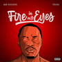 Fire in My Eyes (Explicit)