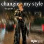 changing my style (Explicit)