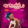 Struggle (Explicit)