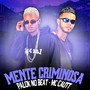 Mente Criminosa (Explicit)