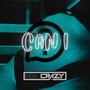 Can I (Explicit)