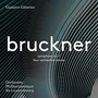 BRUCKNER, A.: Symphony No. 1 in C Minor (1891 Vienna revision) / March in D Minor / 3 Pieces (Luxembourg Philharmonic, Gimeno)