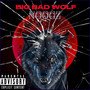 Big Bad Wolf (Explicit)