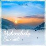 Melancholy Sunset