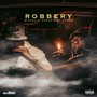 Robbery (Explicit)