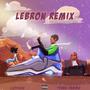 LeBron (feat. Young Dammz) [Explicit]