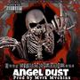 Angel Dust (feat. Kootmane) [Explicit]