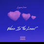 Where Is The Lovee? (Explicit)