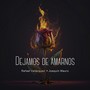 Dejamos de Amarnos (feat. Joaquín Mauro)