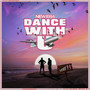 Dance With U