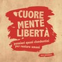 Cuore Mente Libertà