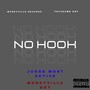 No Hook (feat. Judge Most Active) [Explicit]