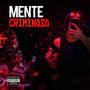 MENTE CLIMINOSA (Explicit)