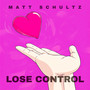 Lose Control (Explicit)