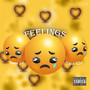 Feelings (Explicit)