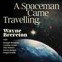 A Spaceman Came Travelling (feat. Donogh Hennessy, Fergal Scahill, Caroline Keane, Tom DeLaney & Teresa Horgan)