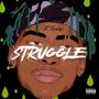 Struggle (Explicit)