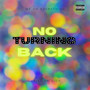 No Turning Back (Explicit)