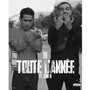 Toute L'année (Explicit)